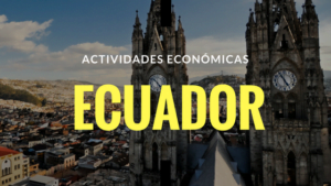 actividades economicas de ecuador